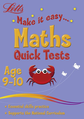 Maths Age 9-10: Quick Tests (Letts Make It Easy)