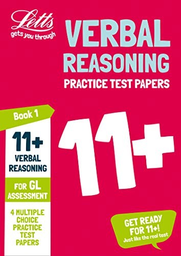 11+ Verbal Reasoning Practice Test Papers - Multiple-Choice: for the GL Assessment Tests (Letts 11+ Success) (Collins 11+ Practice)