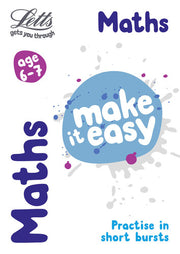 Maths Age 6-7 (Letts Make It Easy)