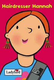 Little Workmates: Hairdresser Hannah