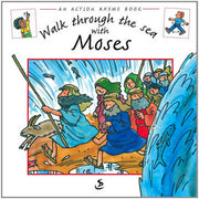 Walk Through the Sea with Moses (Action Rhyme Books)