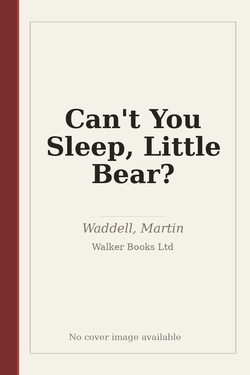Can't You Sleep, Little Bear? - no cover image available