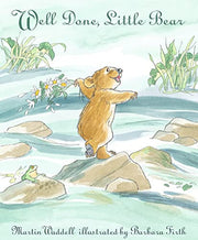 Well Done, Little Bear: A beloved classic about gaining independence skills and confidence, perfect for gifting on birthdays, baby showers and to toddlers (Can't You Sleep, Little Bear?)