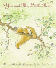 You and Me, Little Bear: A beloved picture book about playtime with Dad, the perfect gift for birthdays, toddlers and new parents (Can't You Sleep, Little Bear?)