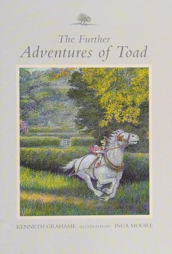The Further Adventures Of Toad : Wind In The Willows : (Abridged) :