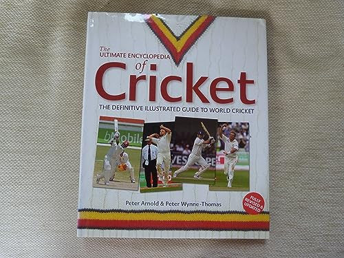 The Ultimate Encyclopedia of Cricket