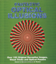 Fantastic Optical Illusions