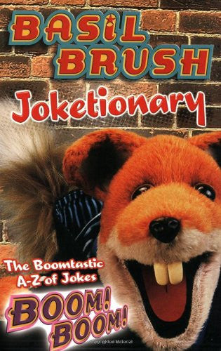 Basil Brush Joketionary: The Booming Marvellous A-Z