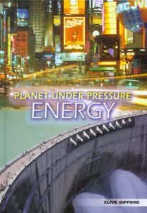 Planet Under Pressure: Energy (Raintree)