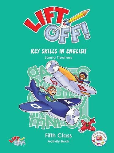 Lift Off Key Skills in English 5th class