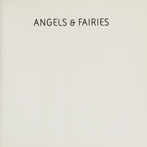 Angels & Faires: The World's Greatest Art