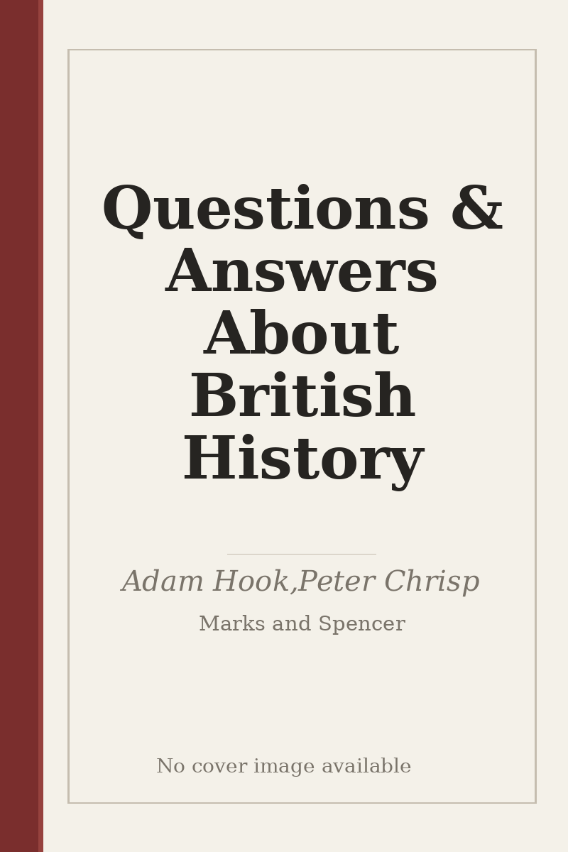 Questions & Answers About British History - no cover image available