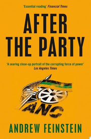 After the Party: Corruption, the ANC and South Africa's Uncertain Future