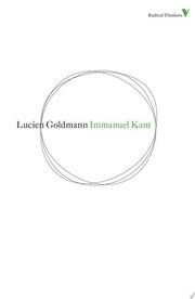Immanuel Kant (Radical Thinkers)