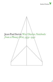 War Diaries: Notebooks from a Phony War 1939-40: Notebooks from a Phoney War, 1939-40 (Radical Thinkers Set 06)