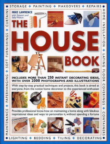 The Ultimate Book Of Decorating & Do-It-Yourself