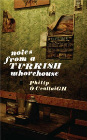 Notes from a Turkish Whorehouse