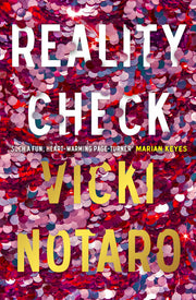 Reality Check: A fun escapist novel – Real Housewives-meets-Cathy Kelly, full of heart with an Irish twist