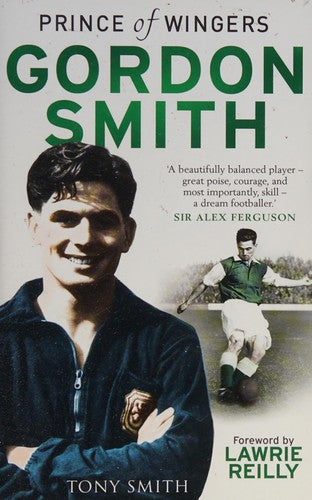 Gordon Smith: Prince of Wingers