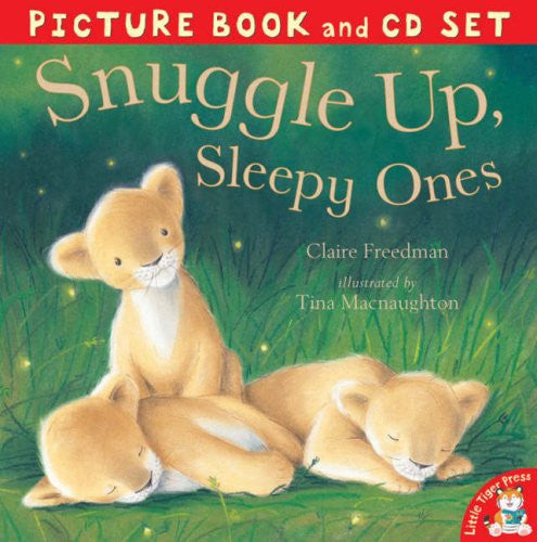 Snuggle Up, Sleepy Ones - Book and CD set