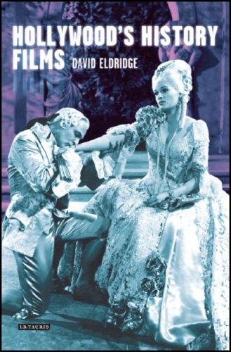 Hollywood's History Films (Cinema and Society)