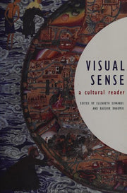 Visual Sense: A Cultural Reader (Sensory Formations)