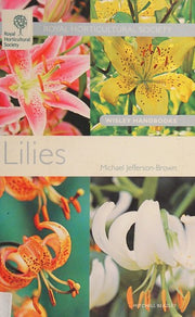 RHS Wisley Handbook: Lilies (Royal Horticultural Society Wisley Handbooks)