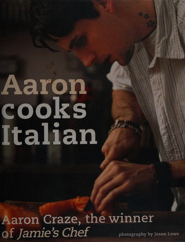 Aaron Cooks Italian: Aaron Craze