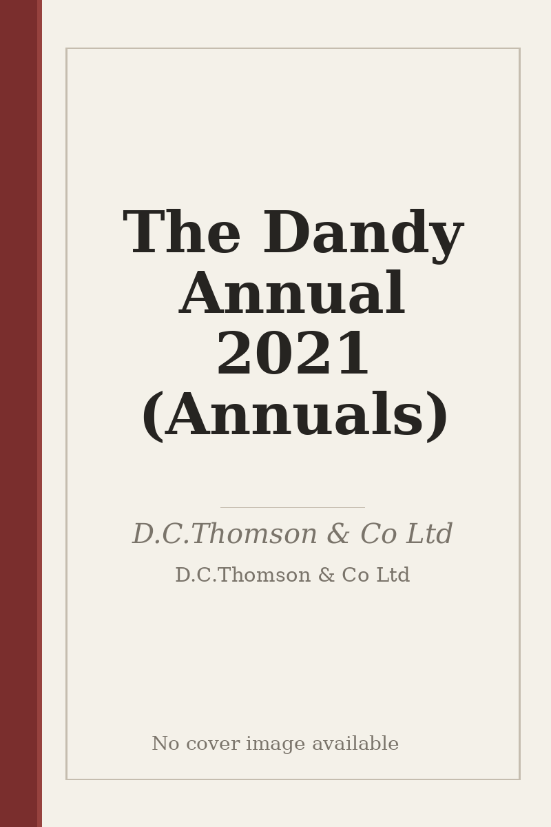 The Dandy Annual 2021 (Annuals) - no cover image available