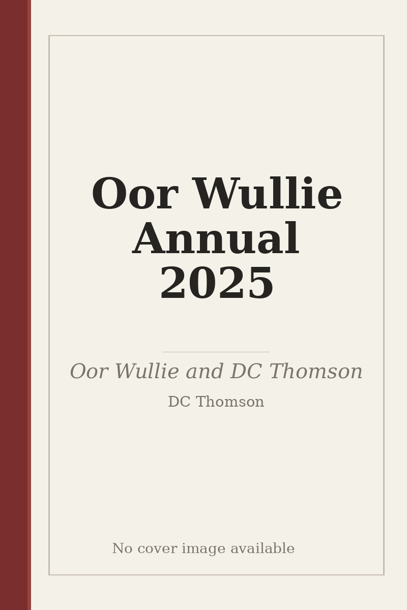 Oor Wullie Annual 2025 - no cover image available