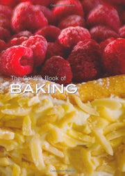 The Golden Book of Baking: Over 300 Great Recipes
