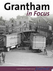 Grantham in Focus