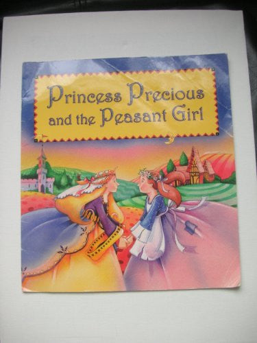 Princess Precious and the Peasant Girl (Igloo)