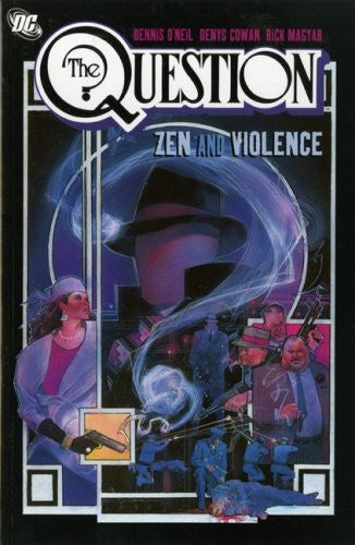 Zen and Violence (v. 1) (The Question)