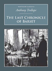 The Last Chronicle of Barset: Nonsuch Classics