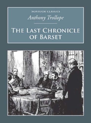 The Last Chronicle of Barset: Nonsuch Classics