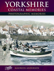 Yorkshire Coastal Memories (Photographic Memories)