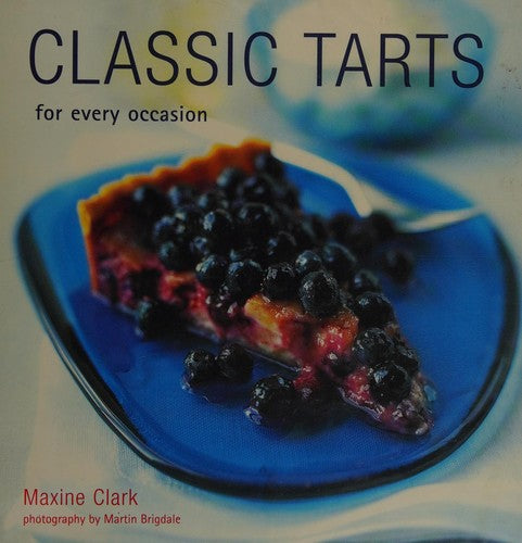 Classic Tarts for Every Occasion