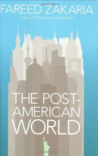 The Post-American World: And The Rise Of The Rest