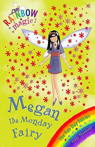 Rainbow Magic: The Fun Day Fairies: 36: Megan The Monday Fairy: The Fun Day Fairies Book 1