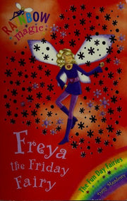 Rainbow Magic: The Fun Day Fairies: 40: Freya The Friday Fairy: The Fun Day Fairies Book 5