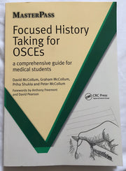 Focused History Taking for Osces: A Comprehensive Guide for Medical Students (Masterpass)