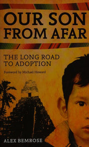 Our Son from Afar: The Long Road to Adoption