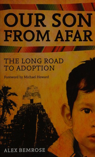 Our Son from Afar: The Long Road to Adoption