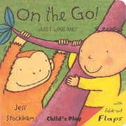 On the Go! (Just Like Me!)