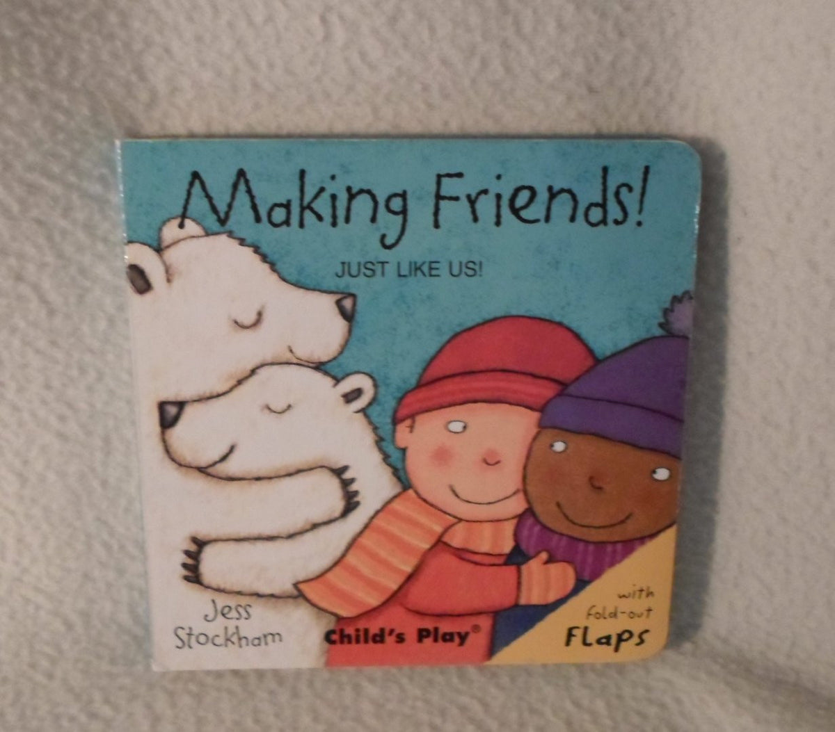 Making Friends! (Just Like Us!)