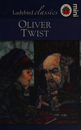 Oliver Twist: Ladybird Classics