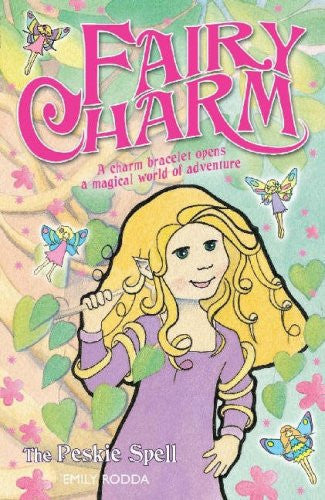 The Peskie Spell: Bk. 9 (Fairy Charm S.)