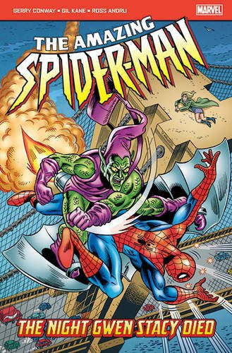 Amazing Spider-Man: The Night Gwen Stacy Died
