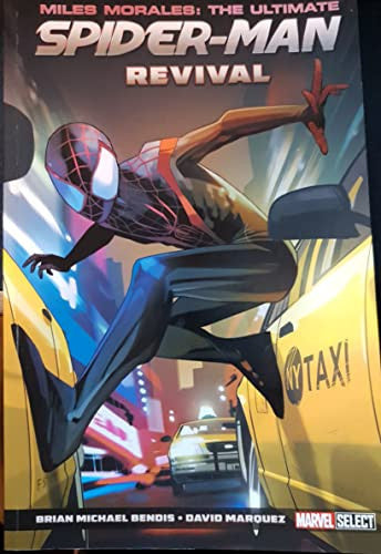 Miles Morales: The Ultimate Spider-Man Revival
